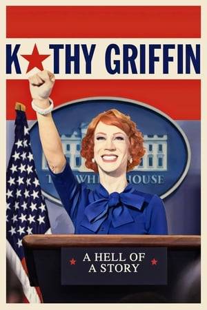 In her first ever comedy concert film, Comedian Kathy Griffin details the aftermath of lost work and being the subject of a federal investigation following the release of her now infamous photo depicting President Donald J Trump.