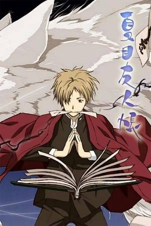 Natsume Takashi has the ability to see spirits, which he has long kept secret. However, once he inherits a strange book that belonged to his deceased grandmother, Reiko, he discovers the reason why spirits surround him.