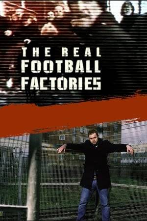 The Real Football Factories is a documentary series shown on the Bravo TV channel in the UK and created by Zig Zag Productions. The show looks at the in-depth life of football hooligans and hooligan firms. Interviews are conducted with past and present hooligans.

The presenter of the show, Danny Dyer, also starred in the film The Football Factory. During the series Dyer visits Yorkshire, Scotland, The Midlands, North West England and London to meet up with and interview hooligans.

On 25 May 2007 Bravo broadcast a new show, The Real Football Factories International, which looks at football firms worldwide.

In September 2007 Virgin Media released a spoof version of the show starring comedian Terry Alderton as Danny Dire.