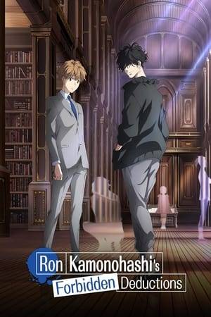 Ron Kamonohashi was once regarded as a genius at the top detective training academy. But after a fatal mistake, he was expelled and forbidden to become a detective. Years later, police officer Totomaru Isshiki knocks on Ron’s door seeking help on a serial murder case. He finds Ron, now a messy-haired recluse, who agrees. Together, this mismatched detective team begins solving their first mystery!