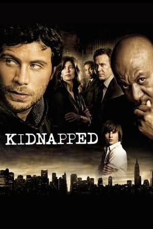 Kidnapped is an American television drama series from Sony Pictures Television which aired on NBC from September 20, 2006, to August 11, 2007. The series returned on Universal HD in 2008.