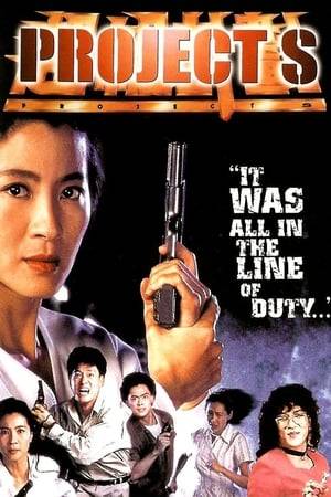 As a crime wave sweeps through Hong Kong, the police call Jessica Yang (Yeoh), a rising star in the ranks, to help stop a notorious gang of thieves! What Jessica doesn't realize is that her boyfriend - recently discharged from the force - is the leader of this ruthless crime ring!