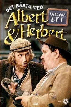 Albert & Herbert was a Swedish comedy series that ran in 1974, 1976–1979, 1981–1982, an advent series and a theatre play titled Mordet på Skolgatan 15, and had a spin-off series in 1995. Albert & Herbert, which featured father and son scrap-dealers living together, was an adaptation of Ray Galton and Alan Simpsons's BBC series Steptoe and Son from the 60s and 70s.

Albert was played by Sten-Åke Cederhök, and the son Herbert played by Tomas von Brömssen. During the first six episodes, Herbert was played by Lennart Lundh. The characters lived in a dilapidated wooden house in Skolgatan 15, in Haga, Gothenburg.