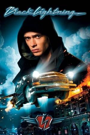 Black Lightning is a Russian superhero film about a Moscow University student who discovers that his otherwise unremarkable car can fly. After his father is attacked, he decides to use the car to fight crime and becomes the city's defender against an evil millionaire.