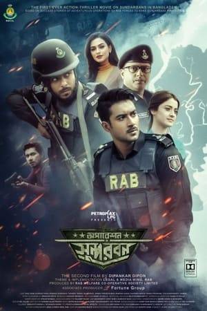 Based on the Rapid Action Battalion - RAB's adventures in the world's largest mangrove forest 'The Sundarbans', the action thriller showcases the challenges faced by the law enforcement team to demolish the evil force in the wild.