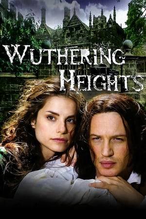 Foundling Heathcliff is raised by the wealthy Earnshaws in Yorkshire but in later life launches a vendetta against the family.
