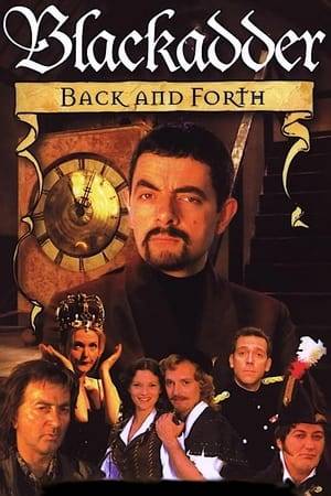 What was a cunning plan from Lord Edmund Blackadder V to fake a time machine on his gullibly incompetent friends, turns out to be the real thing and hurls him and his imbecile underling, Baldrick, through the course of human history.