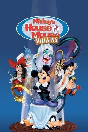 The villains from the popular animated Disney films are gathered at the House of Mouse with plans to take over. Soon, the villains take over the house and kick out Mickey, Donald and Goofy. It's all up to Mickey and his friends to overthrow evil and return the House of Mouse to normal--or as close to normal as it gets.