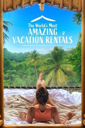 With an eye for every budget, three travelers visit vacation rentals around the globe and share their expert tips and tricks in this reality series.