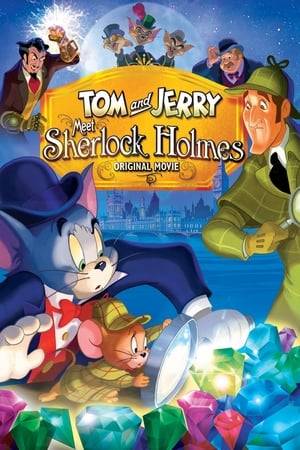 Tom and Jerry need to learn to work together in order to help Sherlock Holmes with an investigation of a jewel theft. But still, they are cat and mouse!
