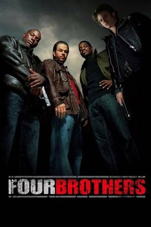 Four adopted brothers return to their Detroit hometown when their mother is murdered and vow to exact revenge on the killers.