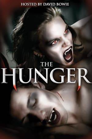 The Hunger is a British/Canadian television horror anthology series, co-produced by Scott Free Productions, Telescene Film Group Productions and the Canadian pay-TV channel The Movie Network. Though it shares a title with the feature film The Hunger the series has no direct plot or character connection to the film, and was created by Jeff Fazio.

Originally shown on the Sci Fi Channel in the UK, The Movie Network in Canada and Showtime in the US, the series was broadcast from 1997 to 2000, and is internally organized into two seasons. Each episode was based around an independent story introduced by the host; Terence Stamp hosted each episode for the first season, and was replaced in the second season by David Bowie. Stories tended to focus on themes of self-destructive desire and obsession, with a strong component of soft-core erotica; popular tropes for the stories included cannibalism, vampires, sex, and poison.