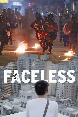 Using immersive camera work and a heart-pounding soundtrack, Faceless takes us to the frontline of the pro-democracy movement in Hong Kong to meet four young people who risk their lives and fly in the face of absolute power.
