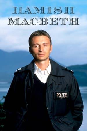 Hamish Macbeth is a comedy-drama series made by BBC Scotland and first aired in 1995. It is loosely based on a series of mystery novels by M. C. Beaton. The series concerns a local police officer, Constable Hamish Macbeth in the fictitious town of Lochdubh on the west coast of Scotland. The titular character was played by Robert Carlyle. It ran for three series from 1995 to 1997, with the first two series having six episodes and the third having eight.