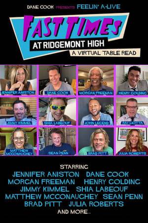 A virtual table read of the classic 1982 hit Fast Times at Ridgemont High. The all-star cast includes Jennifer Aniston, Dane Cook, Morgan Freeman, Jimmy Kimmel, Shia LaBeouf, John Legend, Ray Liotta, CORE co-founder Sean Penn, Brad Pitt and Julia Roberts.  This virtual special featured a series of memorable moments, including LaBeouf's hilariously accurate portrayal of Jeff Spicoli enjoyed by Penn himself, Morgan Freeman's dramatic narration, Julia Roberts (Stacy Hamilton) and Aniston's (Linda Barrett) adorable friendship, and a comical reenactment between Aniston (Linda) and Pitt (Brad Hamilton) as their characters shared a flirtatious scene in a daydream sequence.  This event benefited CORE’s COVID-19 relief efforts to protect vulnerable communities as well as our friends at Reform Alliance.