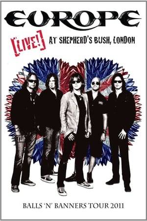 Live at Shepherd's Bush, London is a DVD by the Swedish hard rock band Europe. The main feature is a concert filmed at the O2 Shepherds Bush Empire in London, England on February 19, 2011. It was released on DVD and Blu-ray on June 15, 2011. Both the DVD and Blu-ray editions will include an extra CD that includes the same concert, except for three songs due to time constraints.