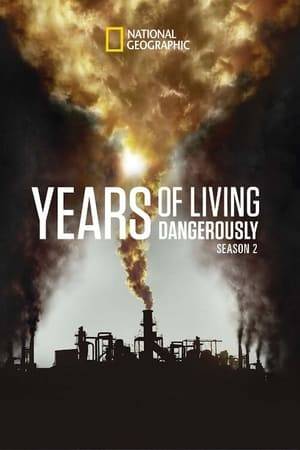 Featuring some of Hollywood’s most influential stars, Years of Living Dangerously reveals emotional and hard-hitting accounts of the effects of climate change from across the planet.
