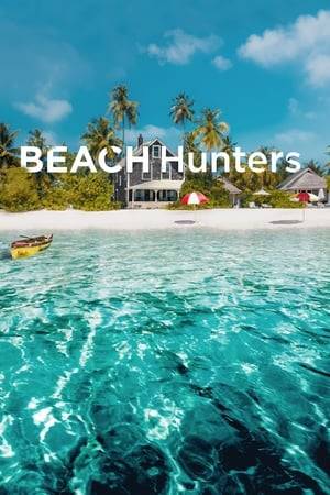 We're traveling to some of the most exquisite beach destinations around to help buyers search for their dream homes on the sand. Follow the entire process from start to finish as each episode introduces a prospective buyer and agent and takes us along for the entire journey of their search. And for these Beach Hunters, it's all about location, location, location.