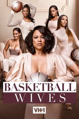 Follow the extraordinary lives of a group of female best friends as they juggle the success and stresses of building businesses, battling groupies, and searching for stability in the unstable arena of being the significant other to a basketball superstar.