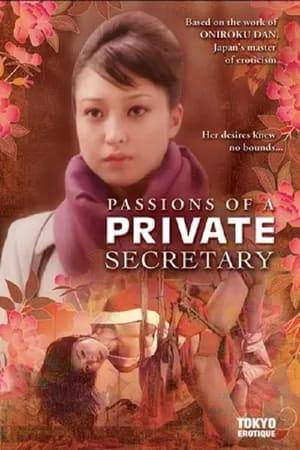 Inspired by the work of Japanese eroticist Oniroku Dan, this scintillating thriller follows the career trajectory of an executive secretary as she ascends the latter of success and has a chance encounter with an ex-colleague. Before long, she's fallen into a dangerous world of taboo sex and sadomasochism