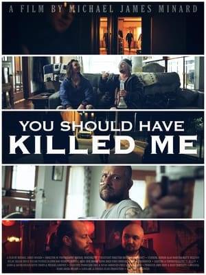 You Should Have Killed Me is a story of revenge, sacrifice, and ultimately justice - Or so we hope.