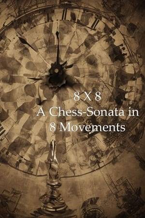 8 x 8: A Chess-Sonata in 8 Movements is an American experimental film directed by Hans Richter, Marcel Duchamp, and Jean Cocteau. Described by Richter as "part Freud, part Lewis Carroll" and filmed partially on the lawn of Duchamp's summer house in Southbury, Connecticut.