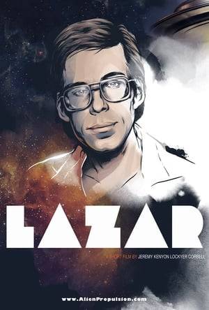 A short film about Bob Lazar