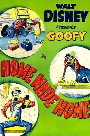 Goofy's building a house, and struggling with the blueprints, the window glass, the paint, and finally the house-warming guests.