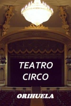 Augusto M. Torres makes a tour of images in honor of the CIRCUS THEATER of Orihuela.