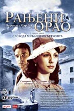 Ranjeni orao was a Serbian television show produced in 2008 and aired on RTS1 during late 2008 and early 2009. The 17 episode series is based on the 1936 novel "Ranjeni orao" by Serbian author Mir Jam. The show had unprecedented success with the last episode averaging over 3 million viewers, making it the most watched Serbian television series ever made.
