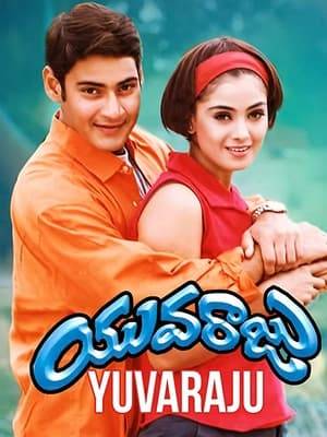 Yuvaraju is a 2000 Tollywood film directed and produced by YVS Chowdary. This film gave Mahesh Babu the tag "Prince", as Yuvaraju means prince.