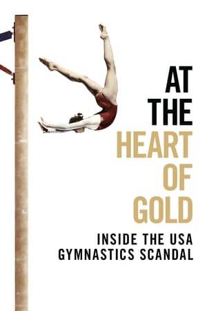 A look inside the USA gymnastics sexual abuse scandal that shook the sports world in 2017 depicting a landscape in which women spend their youth seeking victory on a world stage, juxtaposed against a culture where abuse prevails and lives are damaged forever.