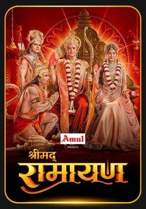 Shrimad Ramayan is an ambitious television series that brings to life the timeless epic, the Ramayan, with a deep commitment to authenticity, cultural reverence and a contemporary sensibility.