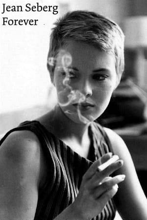 French documentary about the life of American actress and New Wave icon Jean Seberg.