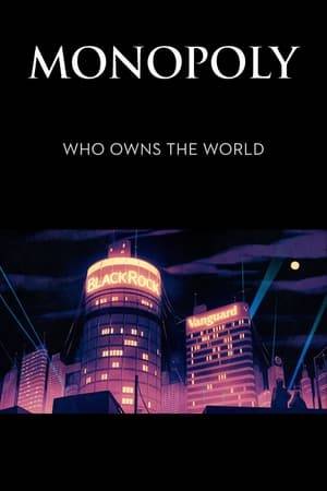 Monopoly – Who Owns The World is an independent documentary produced by Tim Geilen. The film shows the institutional investment firms that sit at the top of the complex and opaque corporate pyramid structure. Monopoly shines a much-needed light on these corporations, the people behind them, and their rapacious behavior.