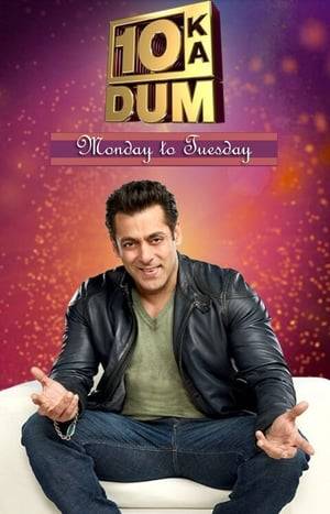 Indian game show hosted by Bollywood actor Salman Khan.