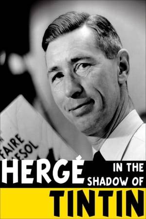 Georges Remi, known as Hergé, a complex and complicated artist, created Tintin, one of the most famous characters in the world. With exceptional access to the archives of Studios Hergé and Moulinsart,  this documentary looks at Remi's life and the way he changed the art of comic.
