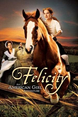 Pre-American Revolution Virginian girl whose love for the outdoors leads to the friendship of a lifetime. Felicity loves horses, and though her parents plead with her to remain indoors, she years to ride the open plains. When Felicity comes into contact with a beautiful mare which has suffered at the hands of its callous owner, she takes it upon herself to care for the creature.