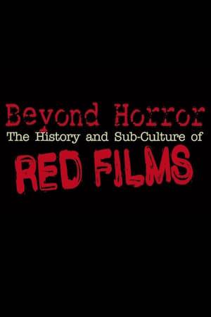 A documentary exploring the history and sub-culture of red films.