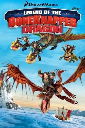 The film follows Hiccup and his young fellows accompanying their mentor, Gobber, on a quest to kill the legendary Boneknapper Dragon. An extra that accompanies the film "How to Train Your Dragon".