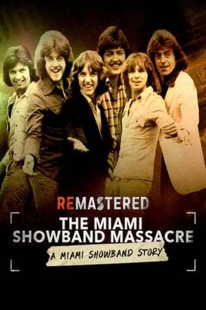 Ambushed by Ulster loyalists, three members of the Miami Showband were killed in Northern Ireland in 1975. Was the crime linked to the government?