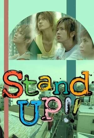 Stand Up!! is a Japanese television drama which ran weekly for three months in 2003. The drama, which stars Kazunari Ninomiya of Arashi and Tomohisa Yamashita of NEWS, centers around the lives of the last four virgins left in their highschool as they struggle to lose their virginity over their final high school summer vacation. A 6-DVD Box Set featuring all eleven episodes, as well as six individual volumes were released in Japan on December 18, 2003.