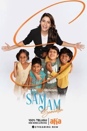 Sam Jam is a happy and fun-filled talk show hosted by our favorite actress Samantha in her style. This show features celebrity interviews, fun games, spotlights some inspiring real-life stories and talent, and indulges in philanthropy activities.