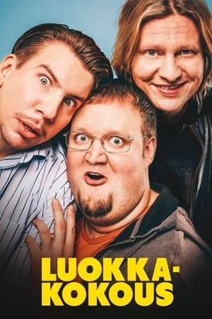 Luokkakokous is a story about three men that travel back to their hometown to attend their high school class reunion.