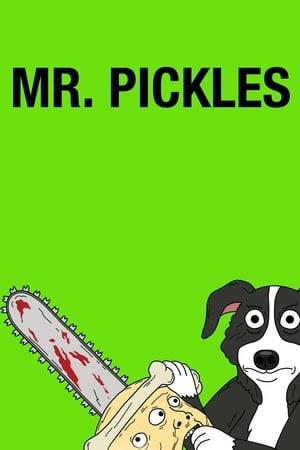 The Goodman family lives with their lovable pet dog, Mr. Pickles, a deviant border collie with a secret satanic streak.