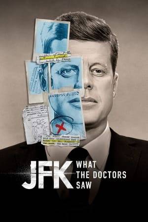 Unsettling medical details on the JFK assassination are disclosed by seven doctors who were in the ER during a futile effort to save his life in 1963.