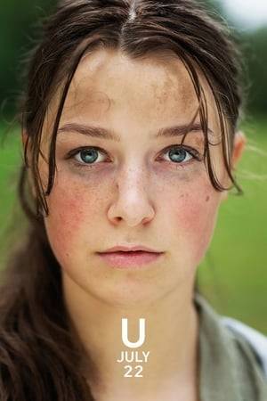 The movie tells the story about a girl who has to hide and survive from a right wing terrorist while looking for her little sister during the terrorist attacks in Norway on the island Utøya, July 22nd.