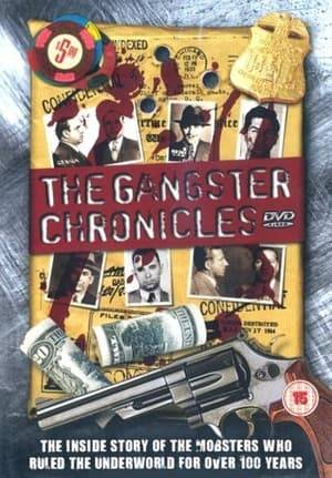 The Gangster Chronicles is an NBC American television crime drama mini series starring Michael Nouri, Joe Penny, Jon Polito, Louis Giambalvo and narrated by E.G. Marshall.