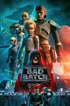 The 'Bad Batch' of elite and experimental clones make their way through an ever-changing galaxy in the immediate aftermath of the Clone Wars.