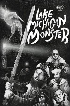 An eccentric sea captain assembles a motley ship crew in a revenge mission to slay the sea monster lurking in Lake Michigan that killed his father.